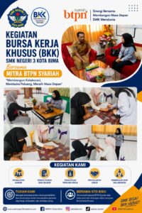 BKK SMKN 3 Kota Bima Bersama BTPN Syariah Buka Peluang Kerja bagi Lulusan